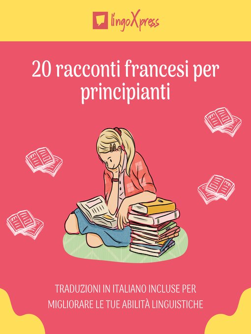 Title details for 20 racconti francesi per principianti by lingoXpress - Available